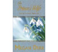 Megan Derr The Prince's Wife (Tascabile)