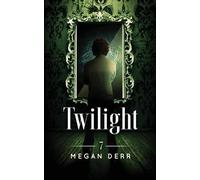 Megan Derr Twilight (Tascabile) Dance with the Devil