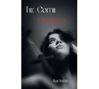 Megan Diedericks The Coffin Chronicles (Copertina rigida) Cabin Reading
