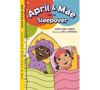 Megan Dowd Lambert Gisela Bohórqu April & Mae and the Sleepov (Copertina rigida)