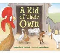 Megan Dowd Lambert Jessica Lanan Kid of Their Own (Copertina rigida)