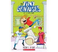 Megan E Bryant Hit a Home Run (Tiny Geniuses #3) (Tascabile) Tiny Geniuses