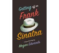 Megan Edwards Getting Off On Frank Sinatra (Tascabile)