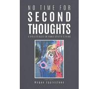 Megan Egglestone No Time for Second Thoughts (Tascabile)