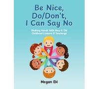 Megan Eh Be Nice, Do/Don't, I Can Say No (Tascabile)