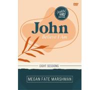 Megan Fate Marshman John Video Study (DVD) Beautiful Word Bible Studies