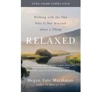 Megan Fate Marshman Relaxed (Tascabile)