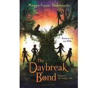 Megan Frazer Blakemore The Daybreak Bond (Tascabile)