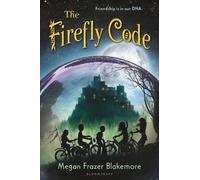 Megan Frazer Blakemore The Firefly Code (Tascabile)