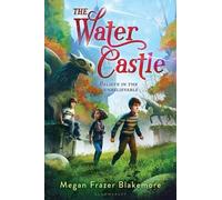 Megan Frazer Blakemore The Water Castle (Tascabile)