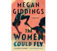 Megan Giddings The Women Could Fly (Tascabile)