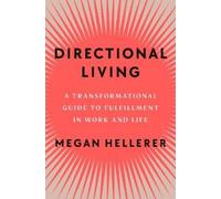 Megan Hellerer Directional Living (Copertina rigida)