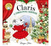 Megan Hess Claris and the Christmas Surprise (Copertina rigida)