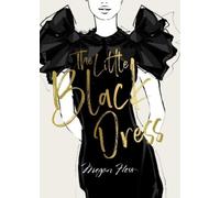 Megan Hess Megan Hess: The Little Black Dress (Copertina rigida)