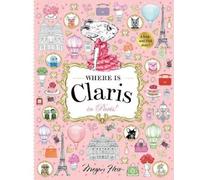 Megan Hess Where is Claris in Paris (Copertina rigida) Where is Claris