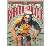 Megan Hoyt Bartali's Bicycle: The True Story of Gino Bartali, (Copertina rigida)