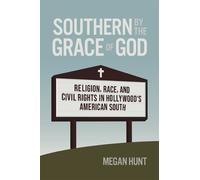 Megan Hunt Southern by the Grace of God (Copertina rigida)