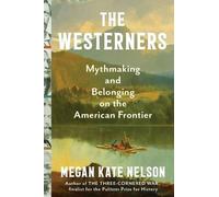 Megan Kate Nelson The Westerners (Copertina rigida)