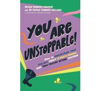 Megan Kennedy-Woodard Dr. Patrick Kennedy-Willia You Are Unstoppabl (Tascabile)