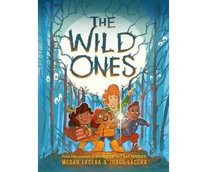Megan Lacera Jorge Lacera The Wild Ones (Copertina rigida)