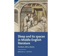 Megan Leitch Sleep and its Spaces in Middle English Literatur (Copertina rigida)