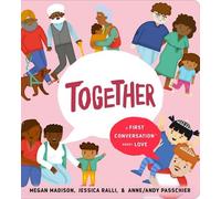 Megan Madison Jessica R Together: A First Conversation About (Libro di cartone)
