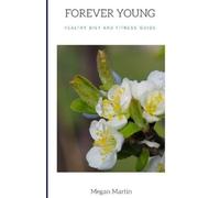 Megan Martin Forever Young (Tascabile)