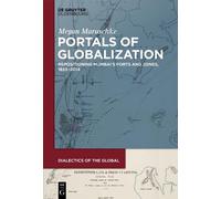 Megan Maruschke Portals of Globalization (Copertina rigida)