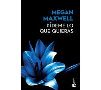 Megan Maxwell Planeta Audio Inma Sancho Pídeme lo que quieras (Audiobook)
