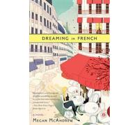 Megan McAndrew Dreaming in French (Tascabile)