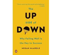Megan McArdle The Up Side of Down (Tascabile)