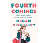 Megan McCafferty Fourth Comings (Tascabile) Jessica Darling