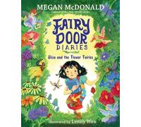 Megan McDonald Fairy Door Diaries: Eliza and the Flower Fairi (Copertina rigida)