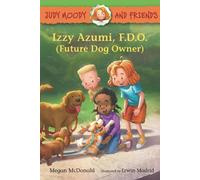 Megan McDonald Judy Moody and Friends: Izzy Azumi, F.D.O. (Fu (Copertina rigida)