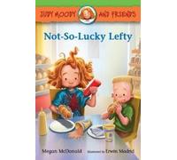 Megan McDonald Judy Moody and Friends: Not-So-Lucky Lefty (Copertina rigida)