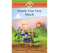 Megan McDonald Judy Moody and Friends: Prank You Very Much (Copertina rigida)