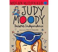 Megan McDonald Judy Moody Declares Independence (Copertina rigida) Judy Moody