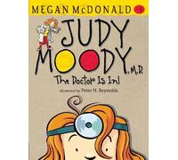 Megan McDonald Judy Moody, M.D. (Copertina rigida) Judy Moody