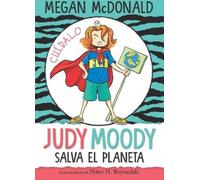 Megan McDonald Judy Moody salva el planeta/ Judy Moody Saves the Wor (Tascabile)