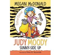 Megan McDonald Judy Moody: Sunny-Side Up (Copertina rigida) Judy Moody