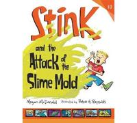 Megan McDonald Stink and the Attack of the Slime Mold (Copertina rigida) Stink