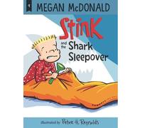 Megan McDonald Stink and the Shark Sleepover (Copertina rigida) Stink