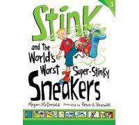 Megan McDonald Stink and the World's Worst Super-Stinky Sneak (Copertina rigida)
