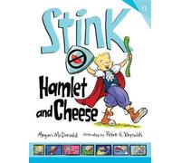 Megan McDonald Stink: Hamlet and Cheese (Copertina rigida) Stink
