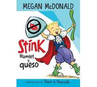 Megan McDonald Stink: Hamlet y queso / Stink: Hamlet and Cheese (Tascabile)