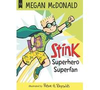 Megan McDonald Stink: Superhero Superfan (Copertina rigida) Stink