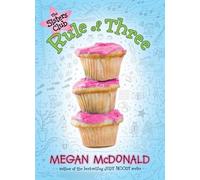 Megan McDonald The Sisters Club: Rule of Three (Copertina rigida) Sisters Club