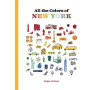 Megan McKean All the Colors of New York (Copertina rigida)