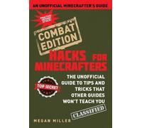 Megan Miller Hacks for Minecrafters: Combat Edition (Copertina rigida)