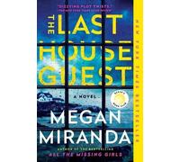 Megan Miranda The Last House Guest (Tascabile)